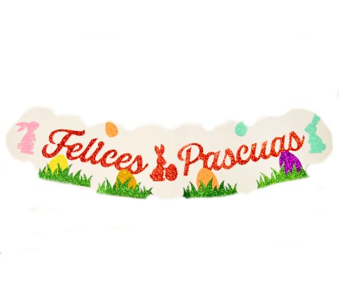 CARTEL FELICES PASCUAS DE  GOMA EVA 90cm x 20cm x 1